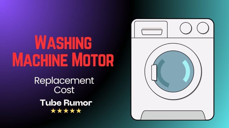 Washing Machine Motor Replacement Cost in the USA