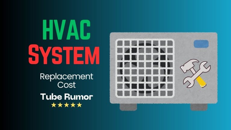 HVAC System Replacement Cost