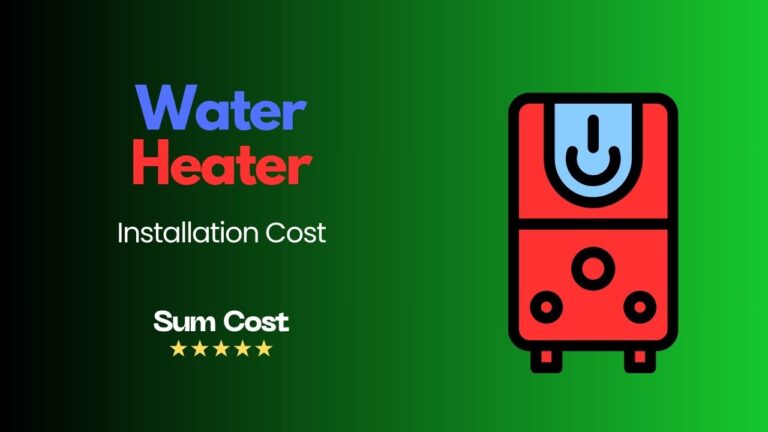 Installation Cost of Water Heater