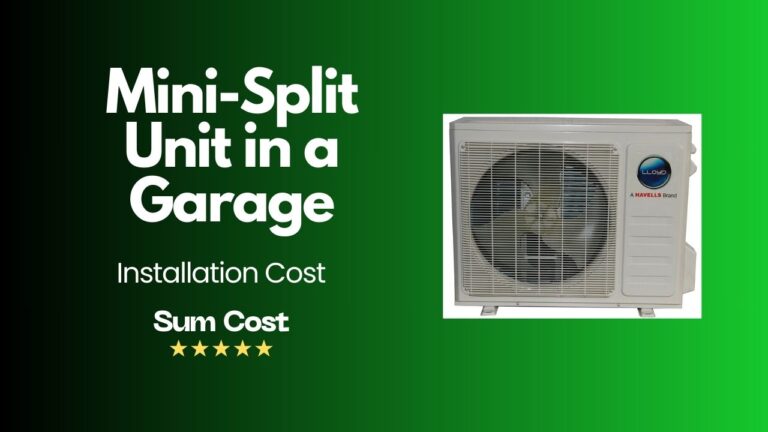 Cost to Install a Mini-Split Unit in a Garage